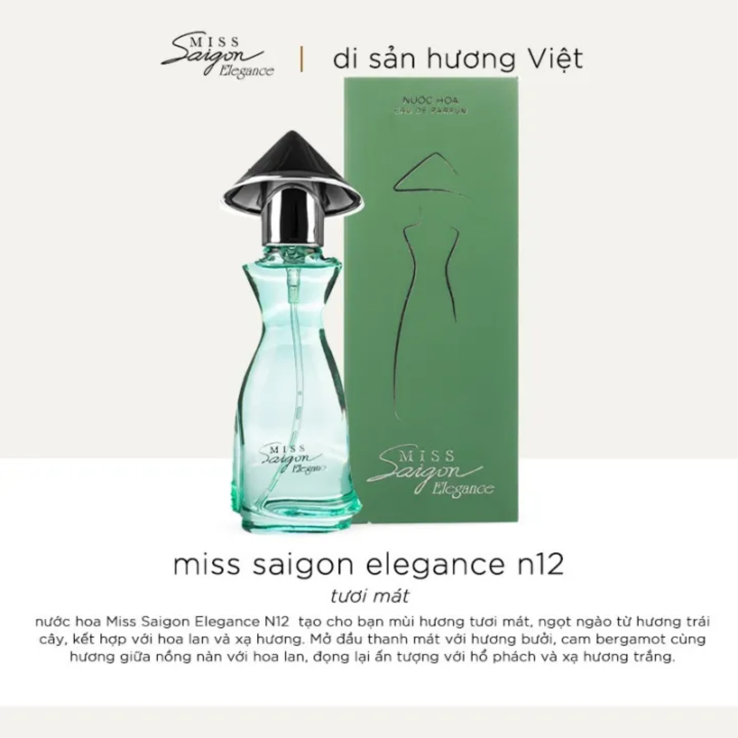 Miss Saigon Elegance Jade N12