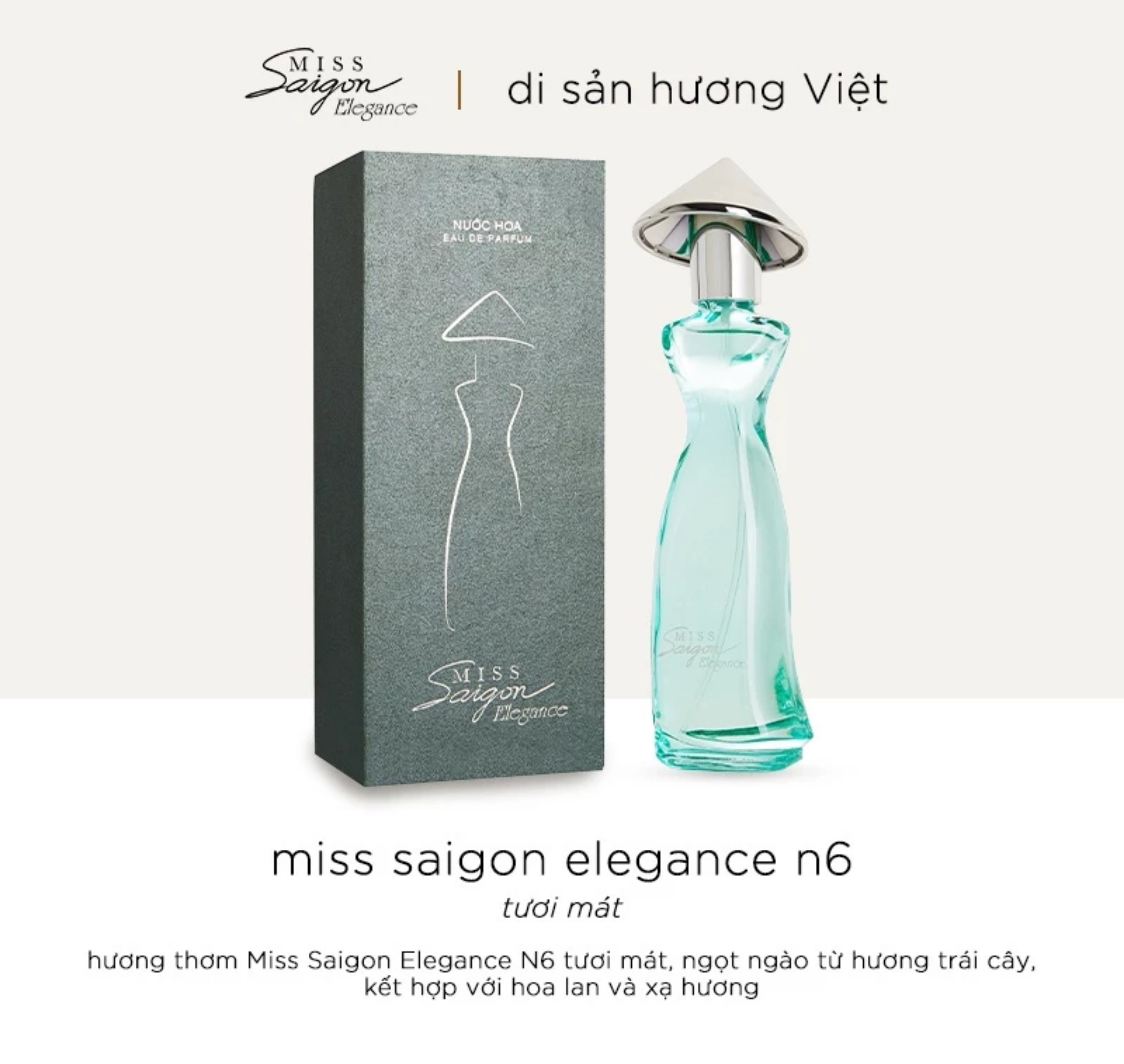 Miss Saigon Elegance Jade N6