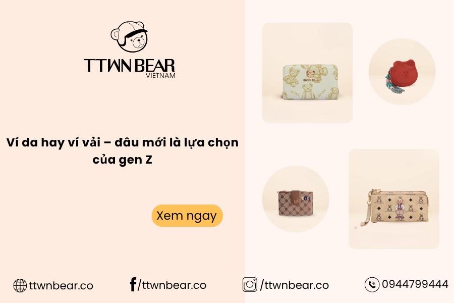 Ví da hay ví vải – đâu mới là lựa chọn của gen Z