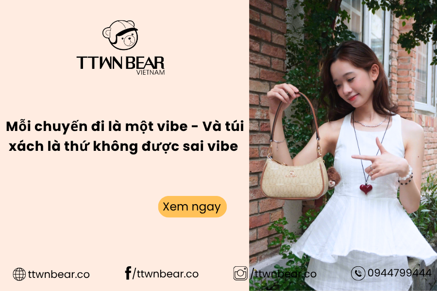 Mỗi chuyến đi là một vibe - Và túi xách là thứ không được sai vibe