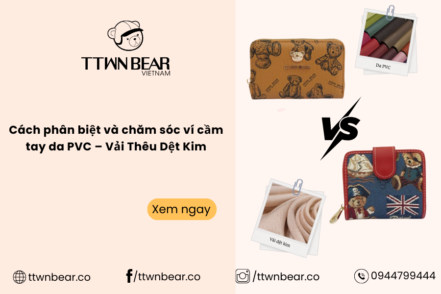 Cách phân biệt và chăm sóc ví cầm tay da PVC – Vải Thêu Dệt Kim