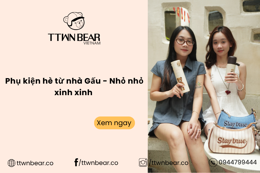 Phụ kiện hè từ nhà Gấu - Nhỏ nhỏ xinh xinh