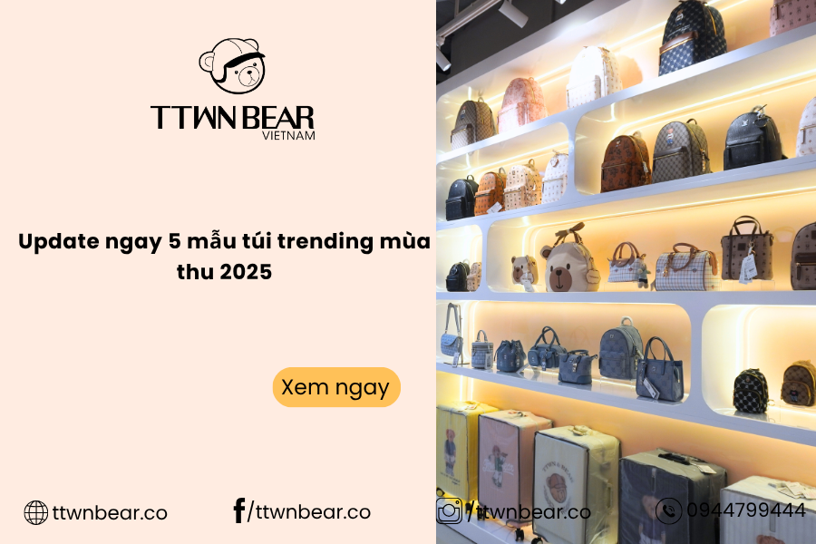 Update ngay 5 mẫu túi trending mùa thu 2025