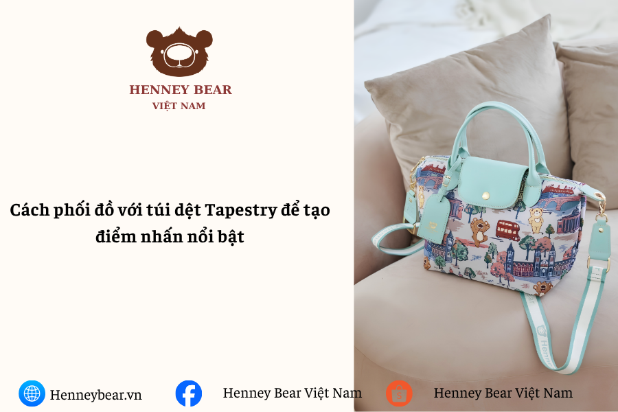 Cách phối đồ với túi dệt Tapestry để tạo điểm nhấn nổi bật