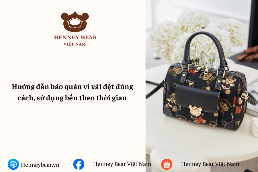 Hướng dẫn bảo quản ví vải dệt đúng cách, sử dụng bền theo thời gian