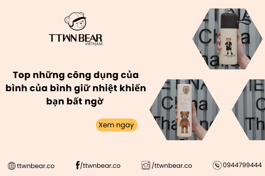 Top những công dụng của bình của bình giữ nhiệt khiến bạn bất ngờ