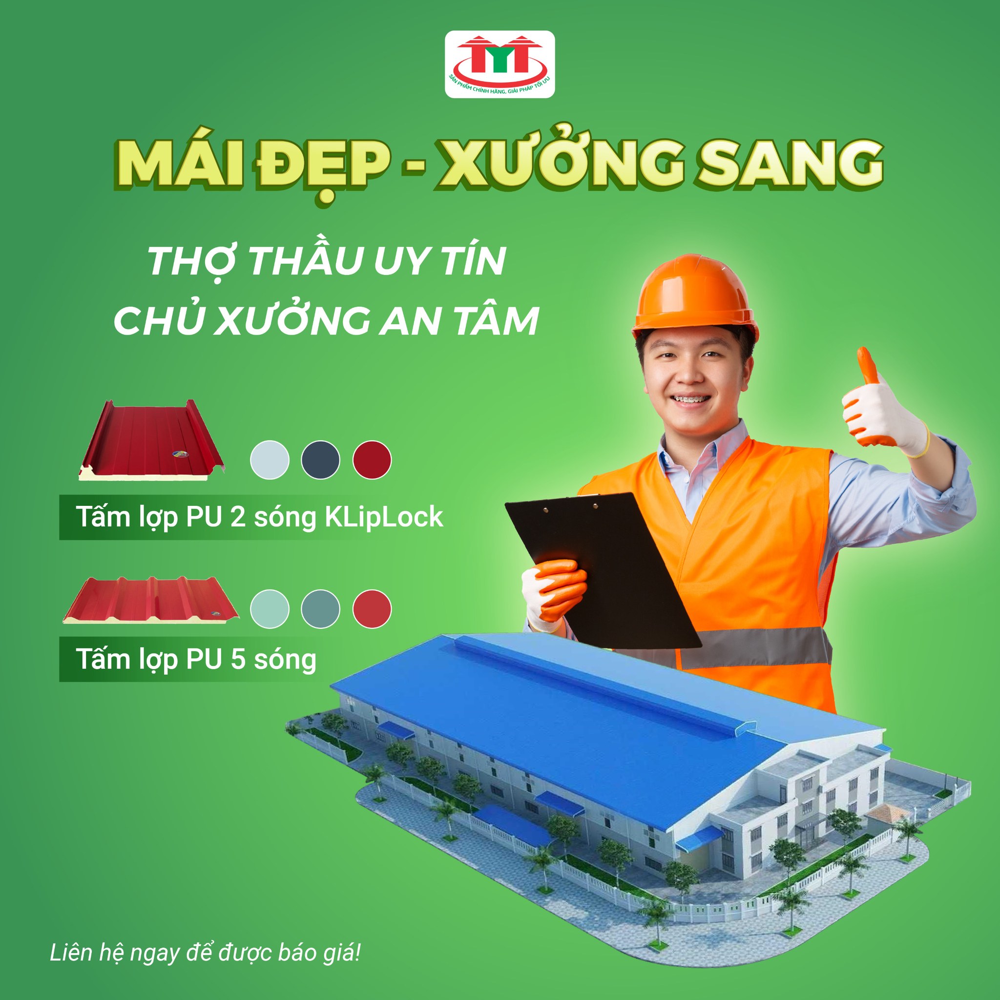 Tiết kiệm tối đa chi phí thi công nhà xưởng với tôn lợp PU JAVTA