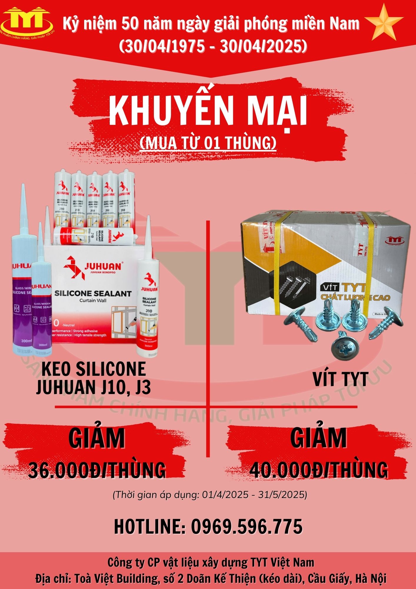 Chương trình khuyến mại Keo Silicone JUHUAN - Vít TYT Kỷ niệm 50 năm Ngày Giải phóng miền Nam, thống nhất đất nước (30/4/1975 – 30/4/2025)