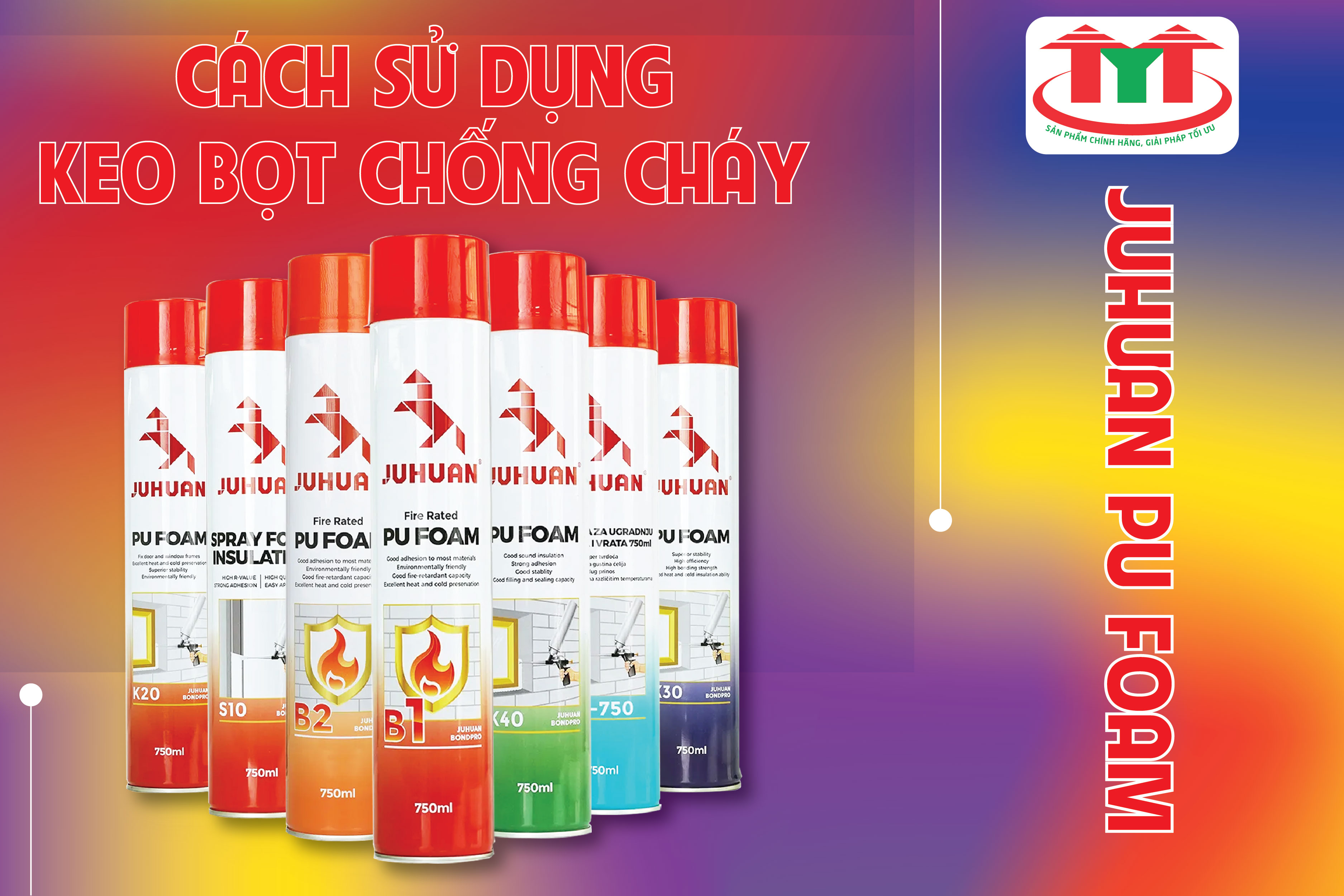 Cách Sử Dụng Keo Bọt Chống Cháy Đúng Kỹ Thuật Đạt Chuẩn Phòng Cháy Chữa Cháy