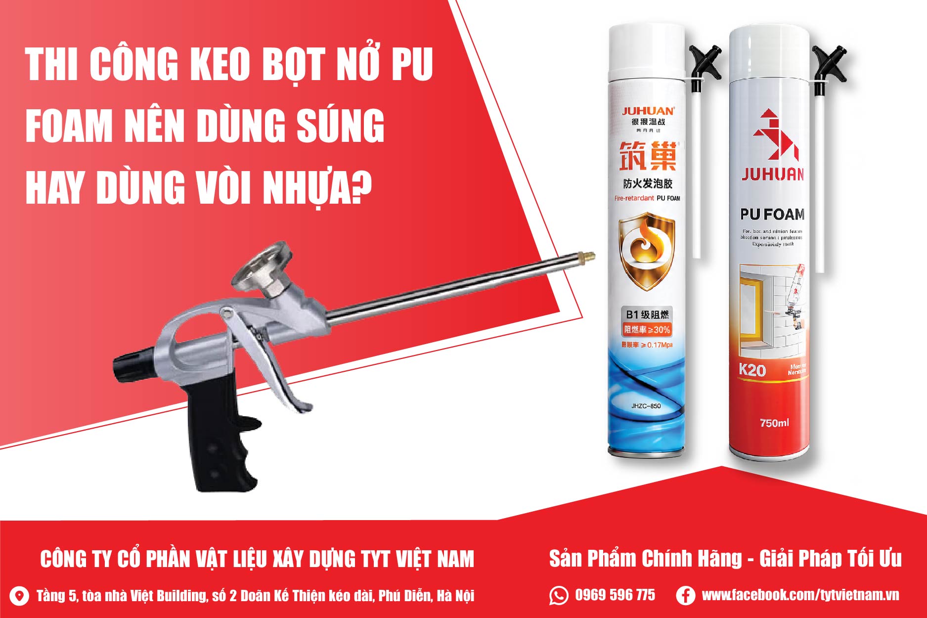 THI CÔNG KEO BỌT NỞ PU FOAM NÊN DÙNG SÚNG HAY DÙNG VÒI NHỰA?
