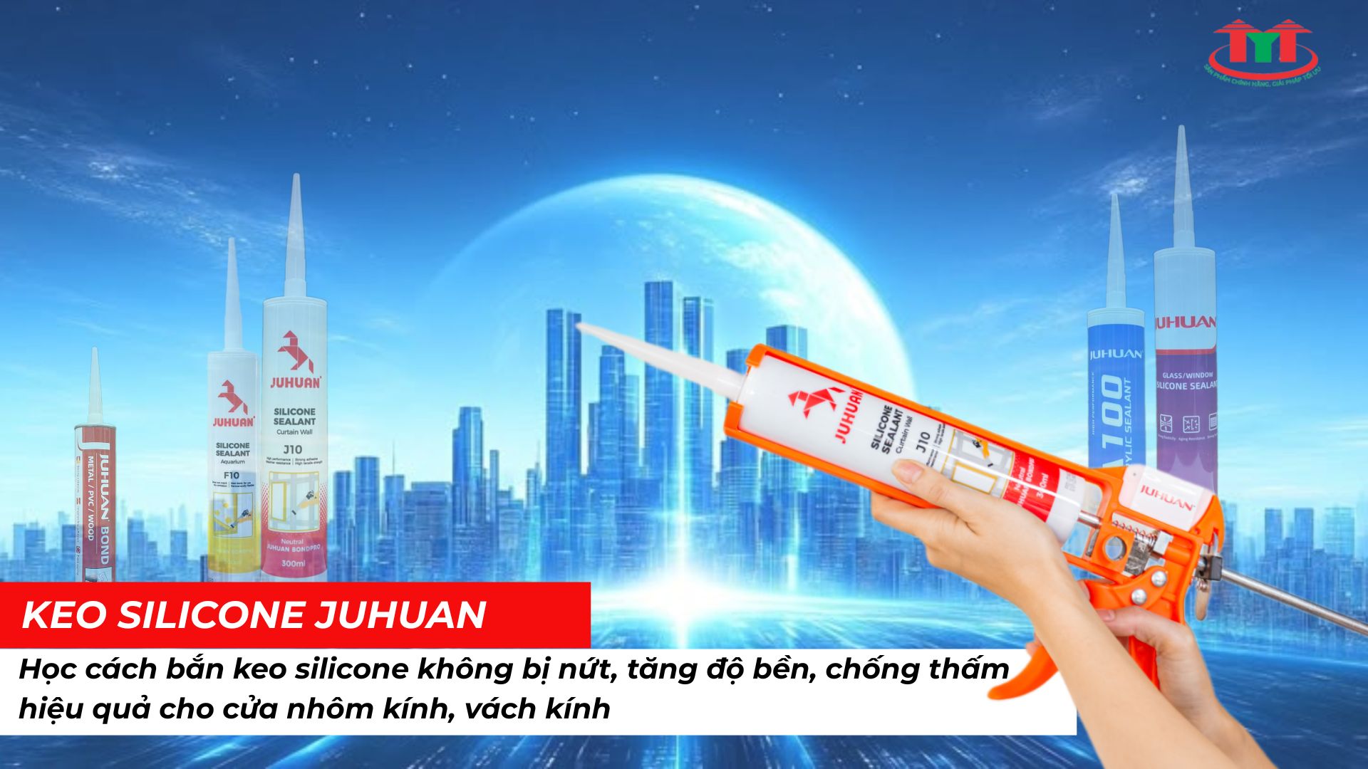 Hướng Dẫn Bắn Keo Silicone Chống Thấm Hiệu Quả Cho Cửa Nhôm Kính