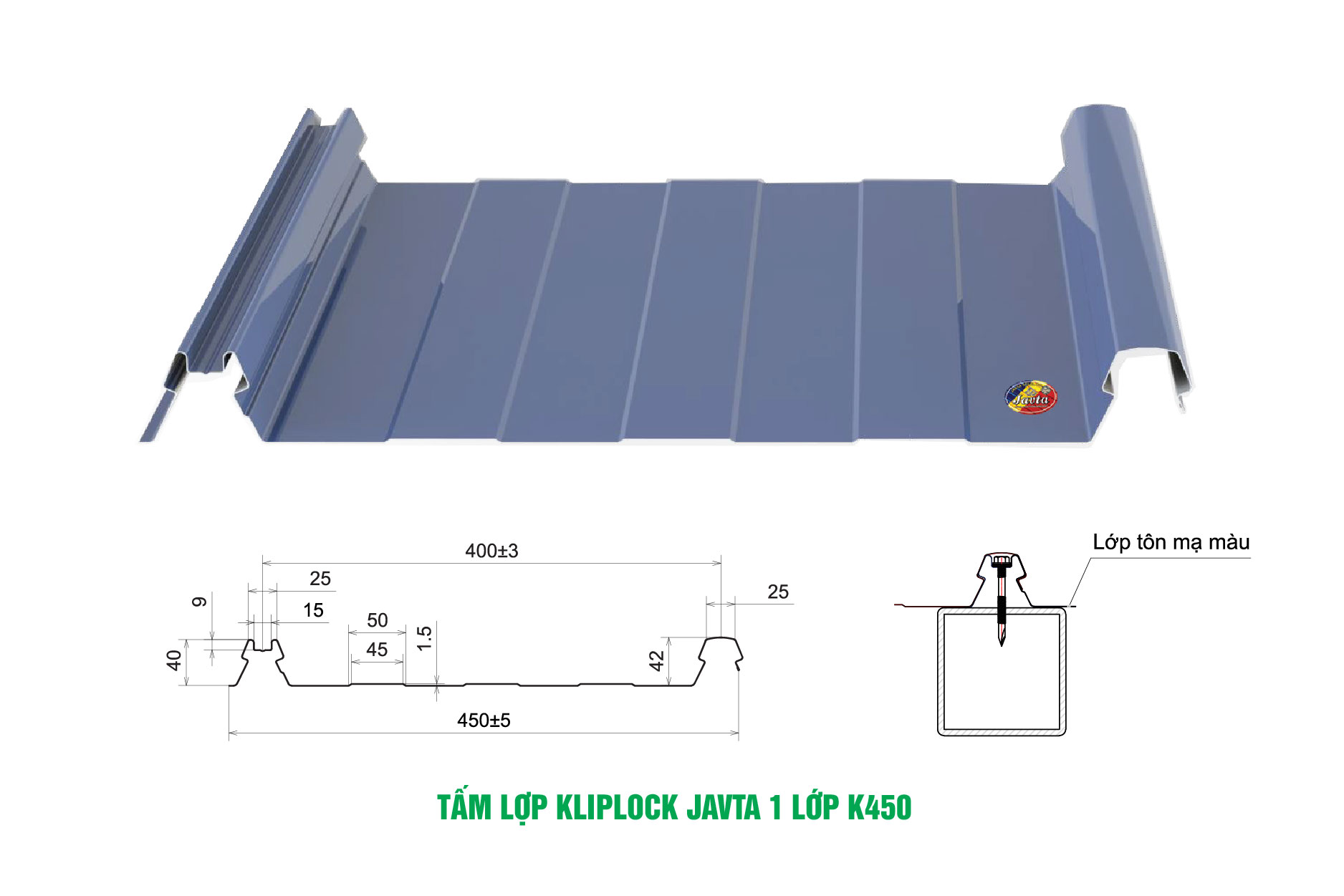 TẤM LỢP KLIPLOCK JAVTA 1 LỚP K450