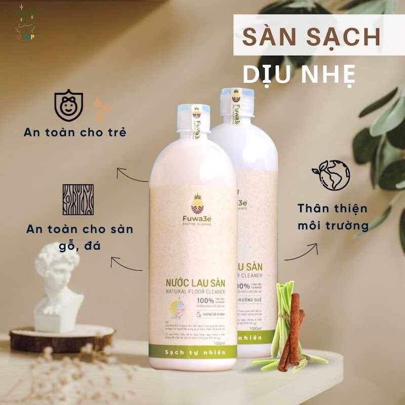 NƯỚC LAU SÀN THIÊN NHIÊN FUWA3E - NHÀ SẠCH CHUẨN XANH