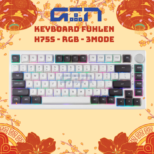 Combo bàn phím cơ FUHLEN H75S (KIT) 3-MODE/ GASKET/ HOTSWAP/ MẠCH XUÔI - NEW VERSION