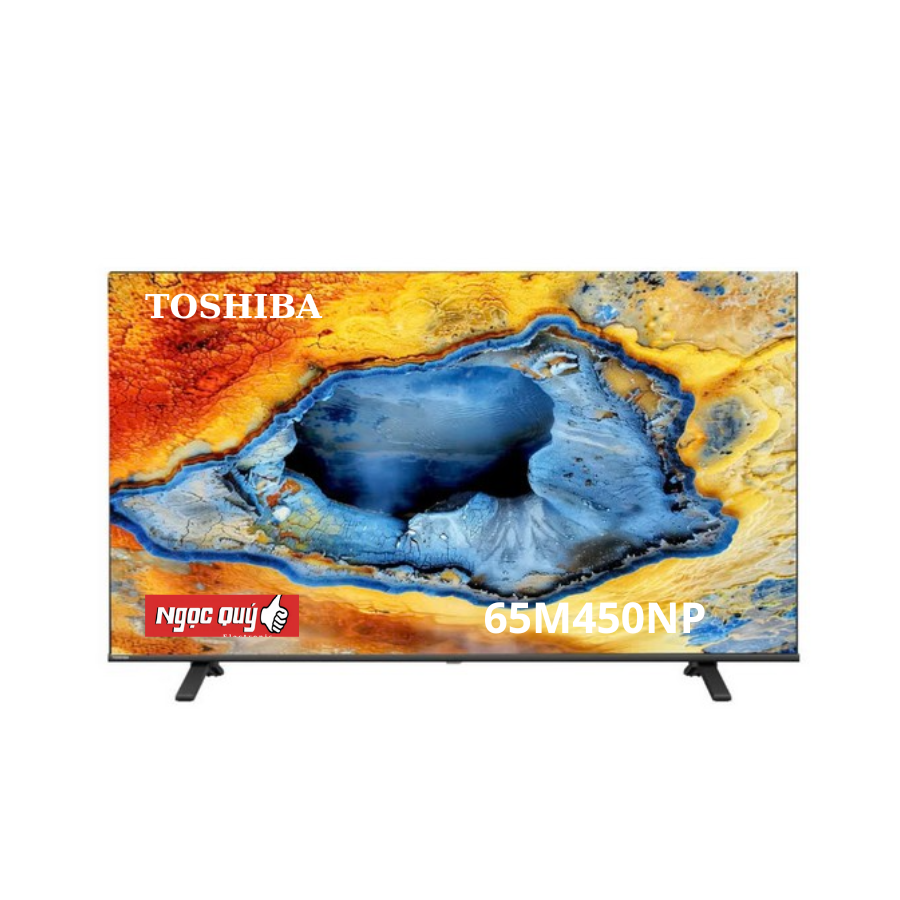 Smart Tivi QLED Toshiba AI 4K 65 inch 65M450NP Mới 100% Rẻ Nhất