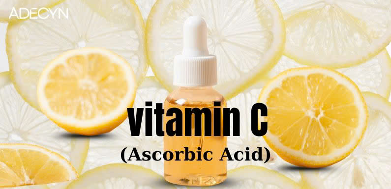 Vitamin C ( Ascorbic Acid)