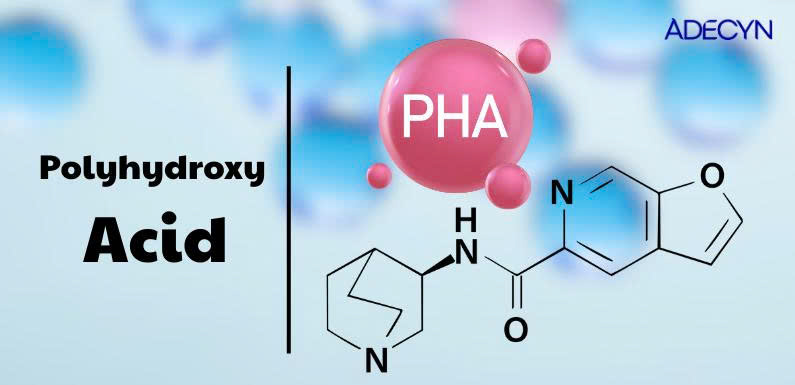 PHA- Polyhydroxy Acid