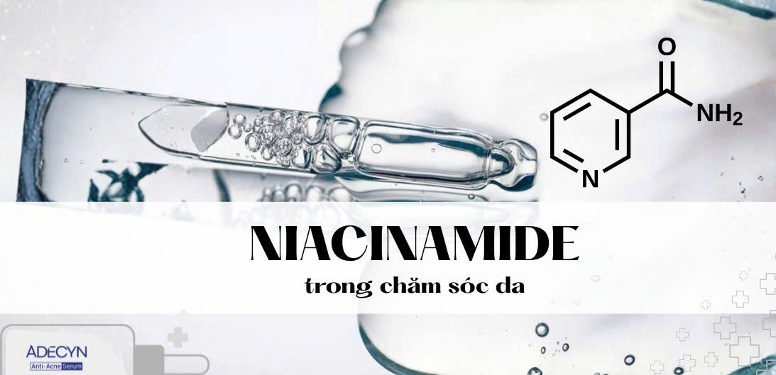 Niacinamide trong chăm sóc da