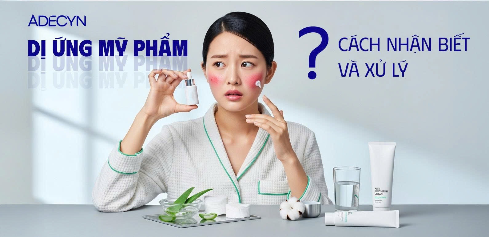 Dị ứng mỹ phẩm - Cách nhận biết và xử lý