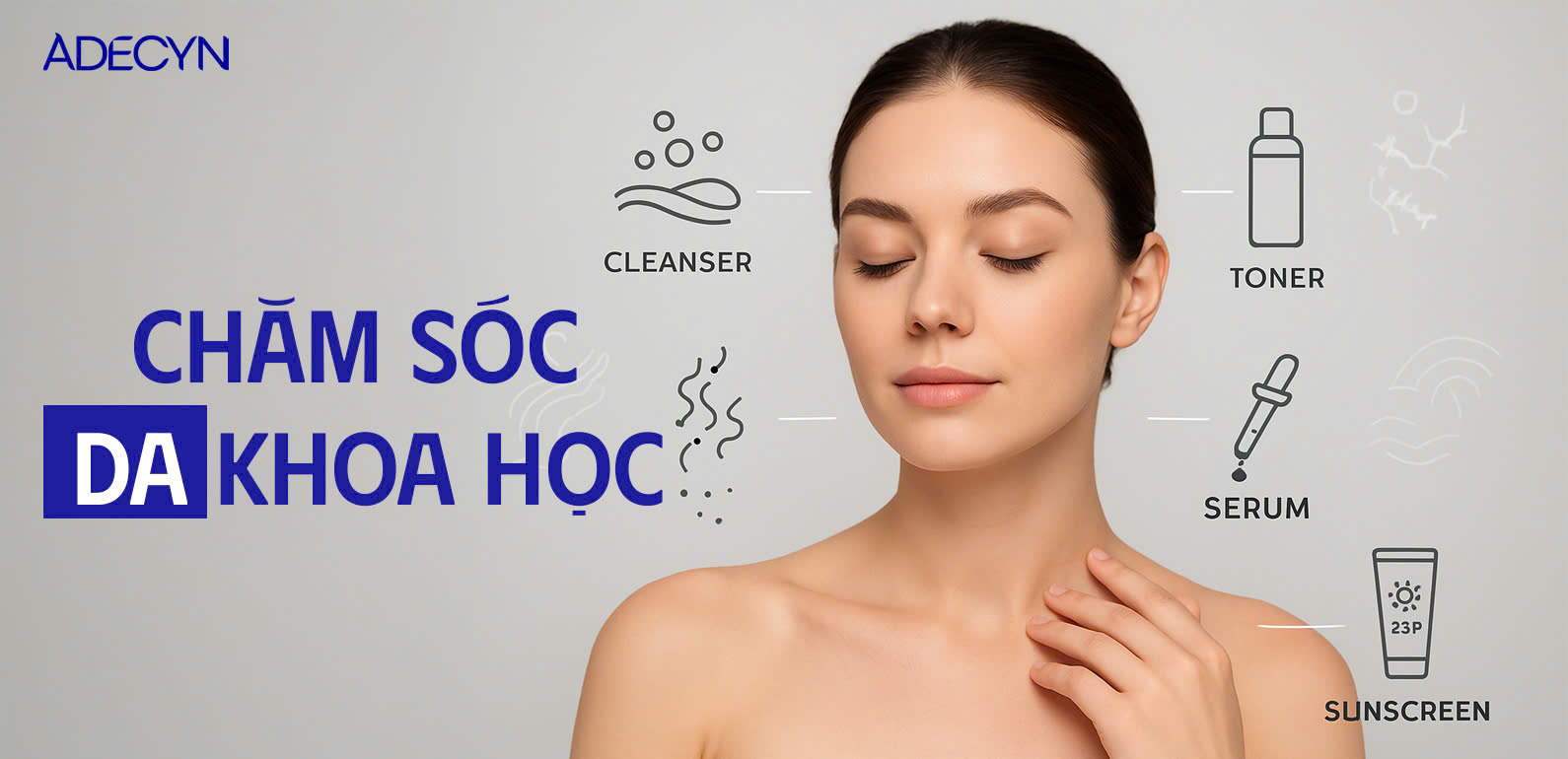 Chăm sóc da khoa học
