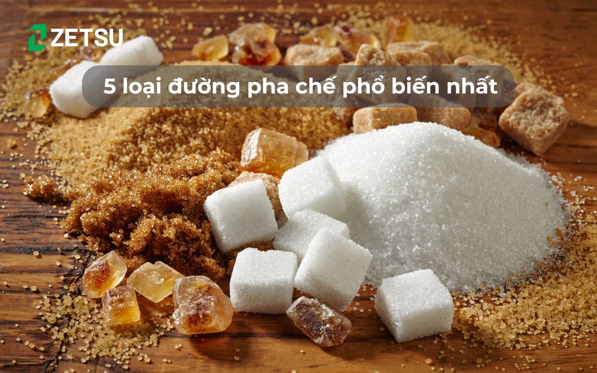 5 loại đường pha chế phổ biến nhất