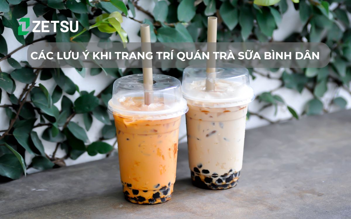 Các lưu ý khi trang trí quán trà sữa bình dân