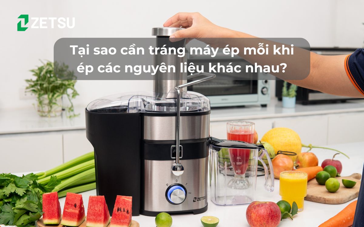 Tại sao cần tráng máy ép mỗi khi ép các nguyên liệu khác nhau?