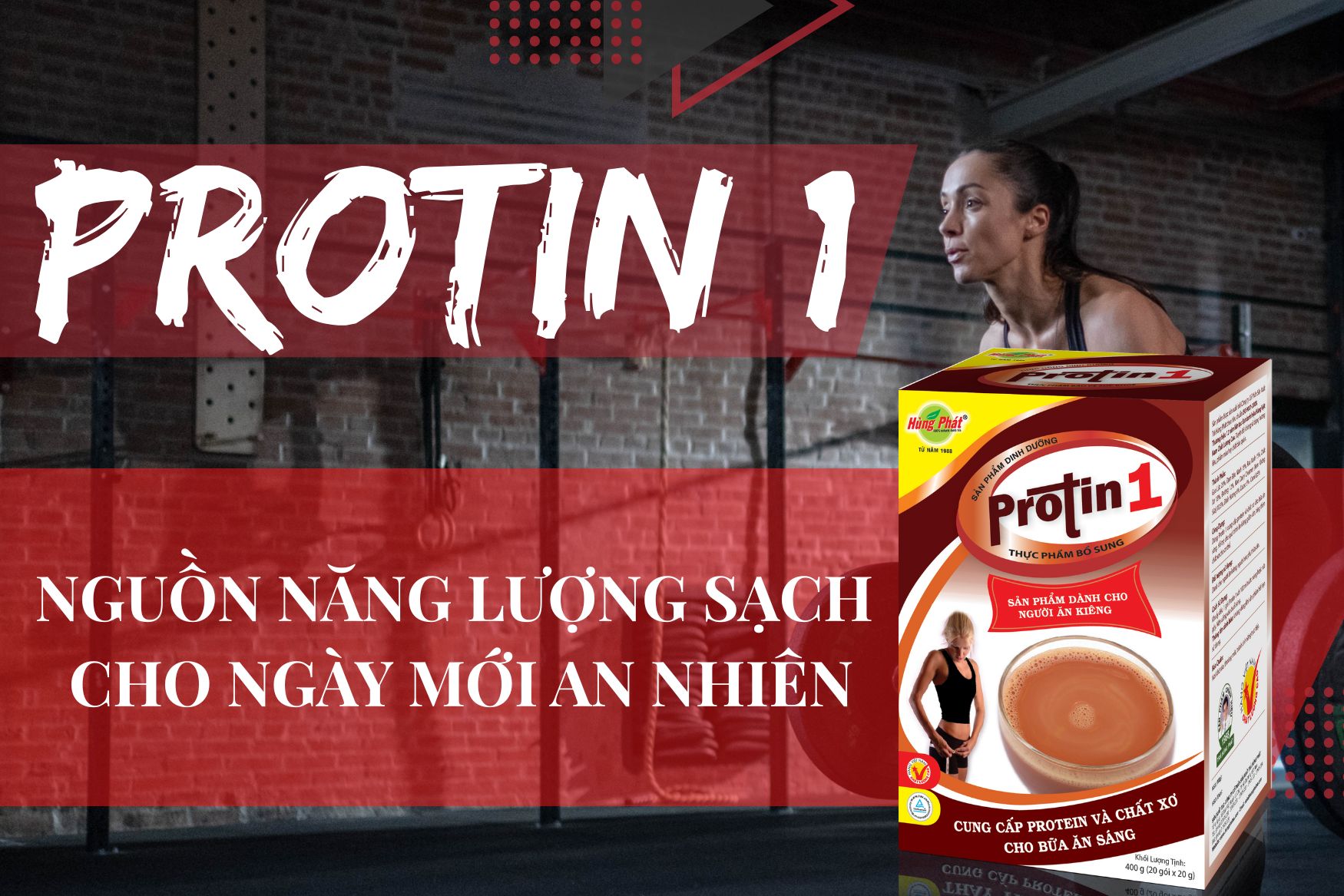 Protin 1 – Nguồn Năng Lượng Sạch Cho Ngày Mới An Nhiên