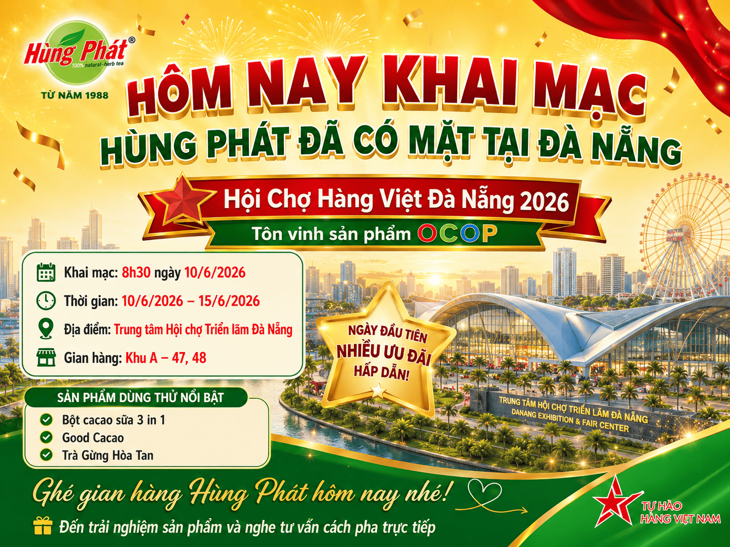 Trà Hùng Phát Tại Hội Chợ Hàng Việt Đà Nẵng 2026 – Ghé Khu A Gian 47, 48 Để Trải Nghiệm Cacao Và Trà Gừng