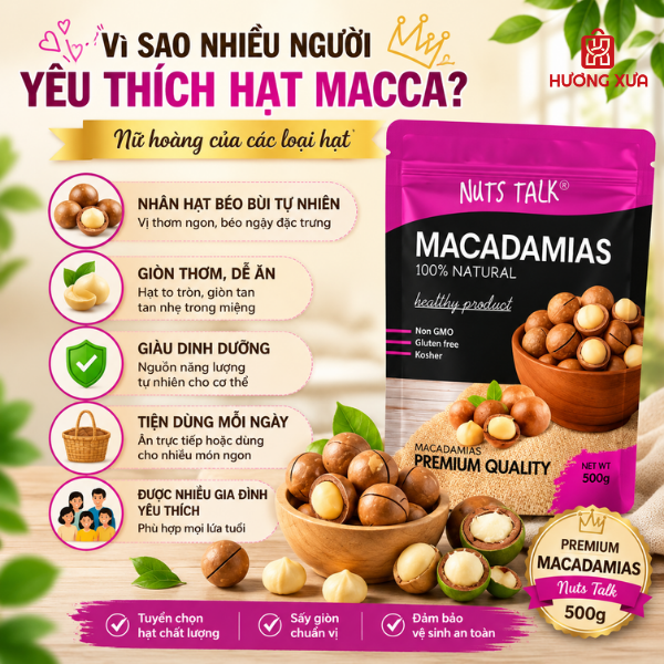 Hạt Macca Premium Macadamias Nuts Talk Túi 500g