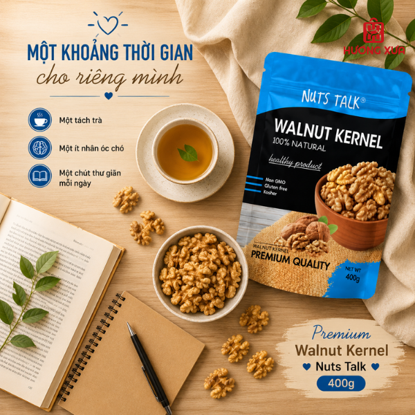 Nhân Óc Chó Premium Walnut Kernel Nuts Talk Túi 400g