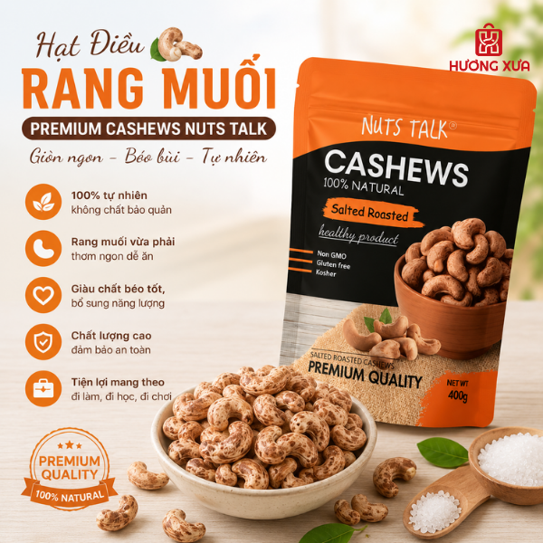 Hạt Điều Rang Muối Premium Cashews Nuts Talk Túi 400g