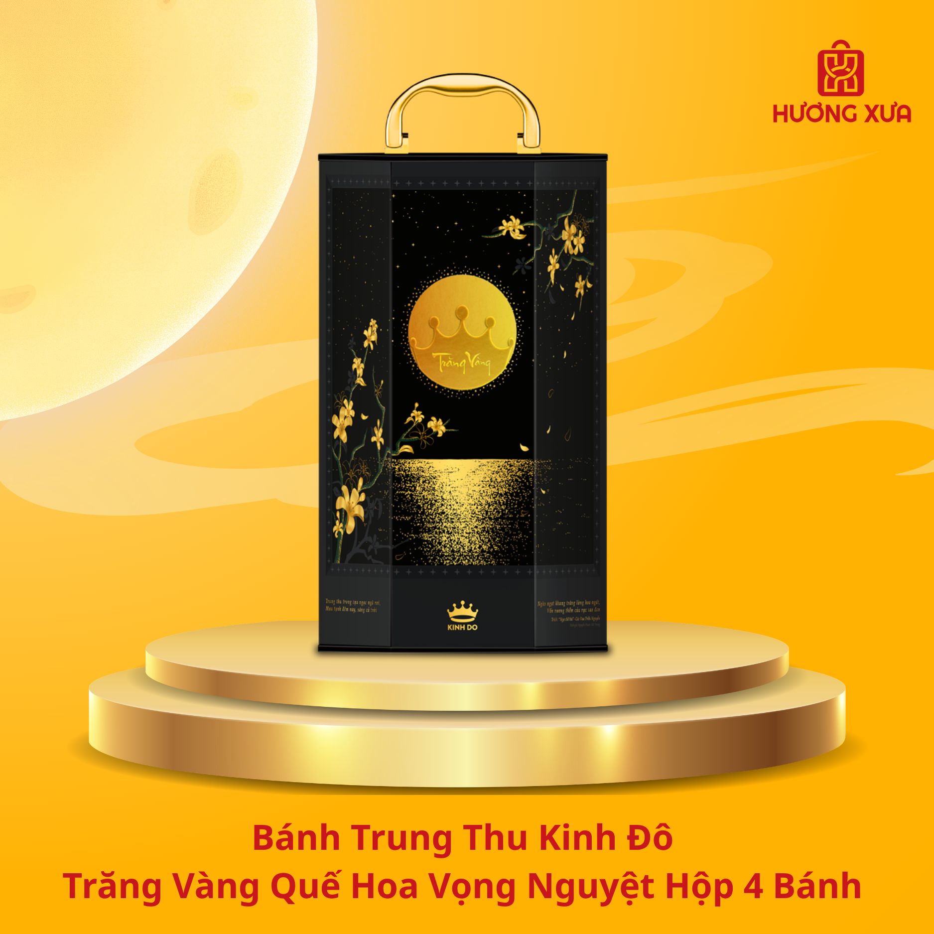 Bánh Trung Thu Kinh Đô Trăng Vàng Quế Hoa Vọng Nguyệt Hộp 4 Bánh