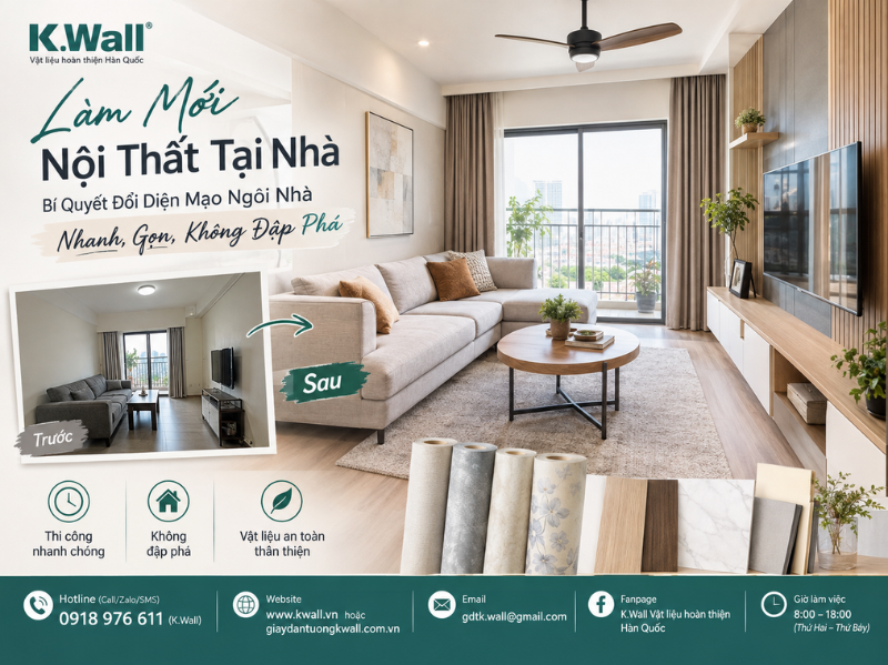 Làm Mới Nội Thất Tại Nhà Bí Quyết Đổi Diện Mạo Ngôi Nhà Nhanh, Gọn, Không Đập Phá