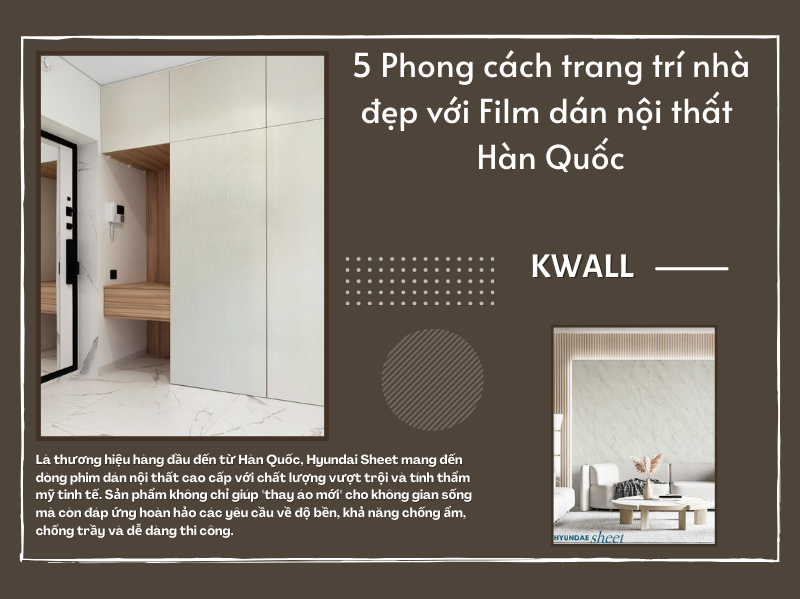 5 Phong cách trang trí nhà đẹp với Film dán nội thất Hàn Quốc