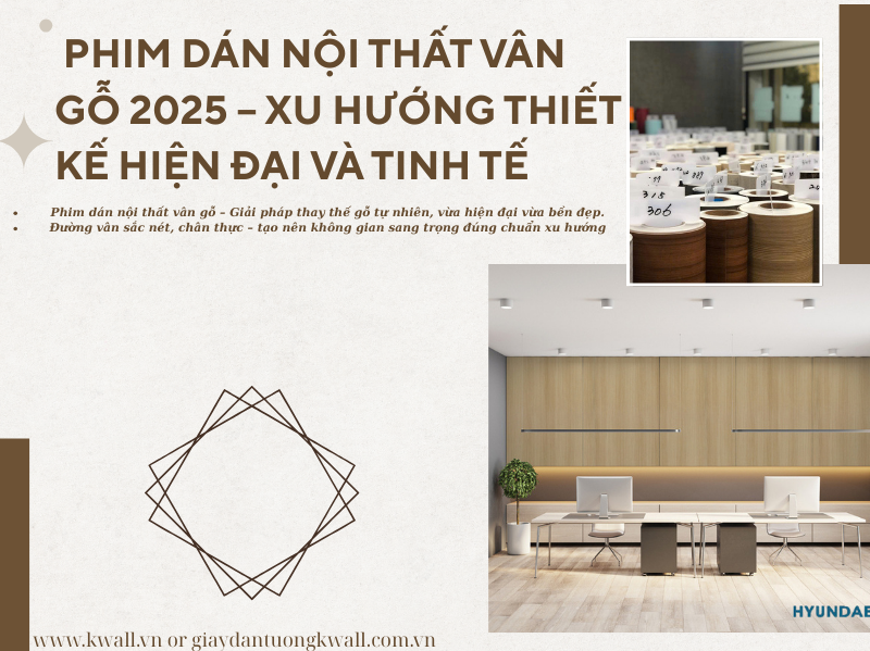 Top mẫu phim dán nội thất vân gỗ hot 2025