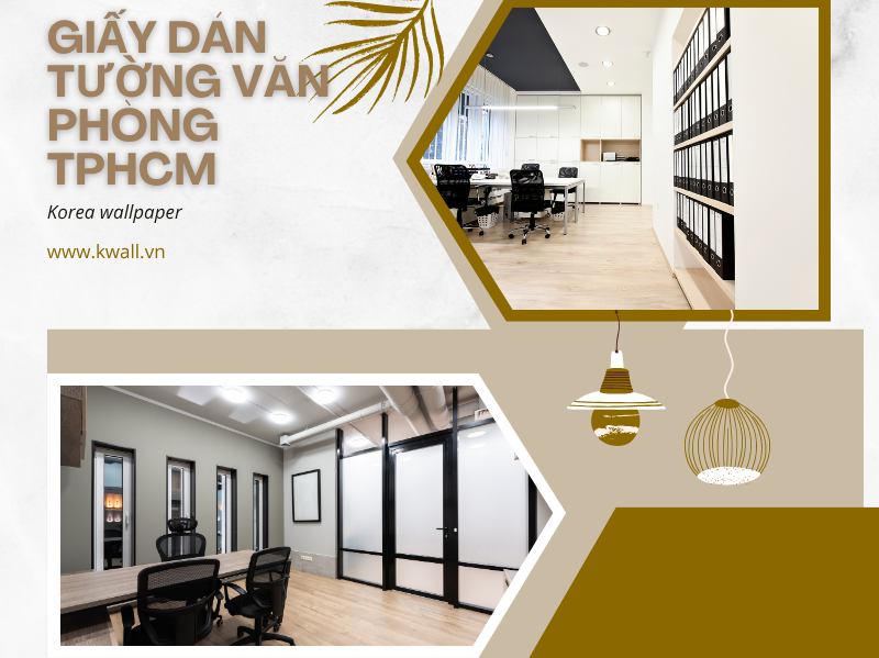 Giấy dán tường văn phòng tại K.Wall