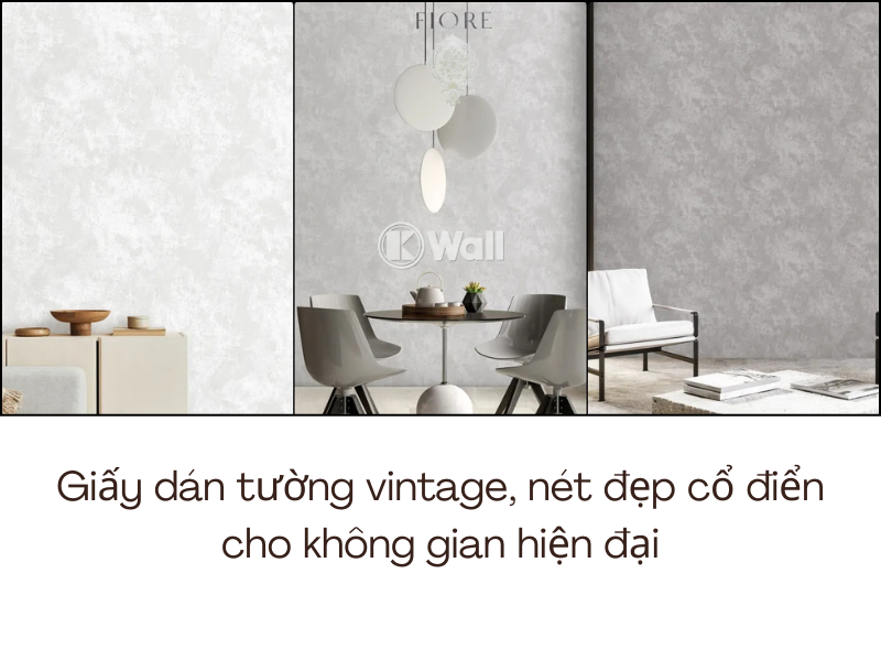 Giấy dán tường vintage, nét đẹp cổ điển cho không gian hiện đại