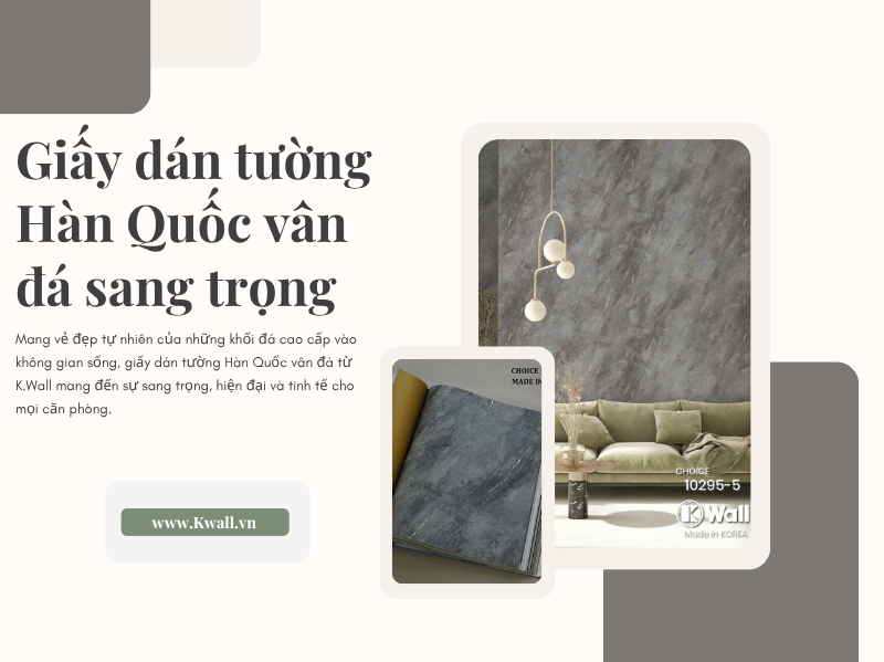 Giấy dán tường Hàn Quốc vân đá sang trọng