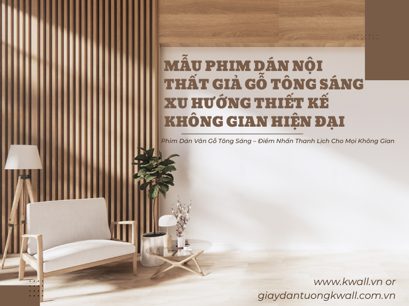 Mẫu phim dán nội thất giả gỗ tông sáng