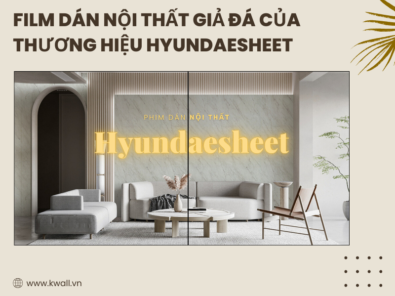 film dán nội thất giả đá của thương hiệu Hyundaesheet