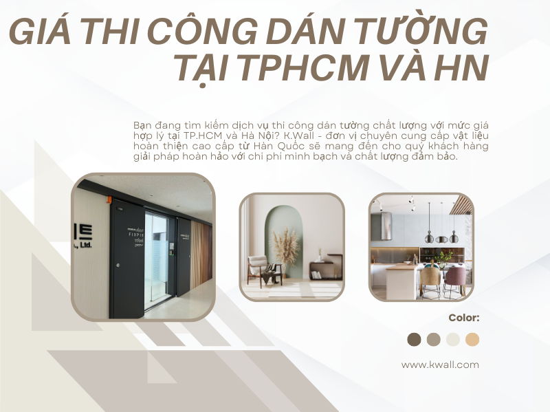 Giá thi công dán tường tại TPHCM và HN