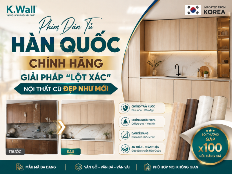 Phim Dán Tủ Hàn Quốc Chính Hãng Giải Pháp Lột Xác Nội Thất Cũ Đẹp Như Mới, Bền Vượt Thời Gian