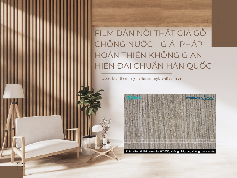 Film dán nội thất giả gỗ chống nước