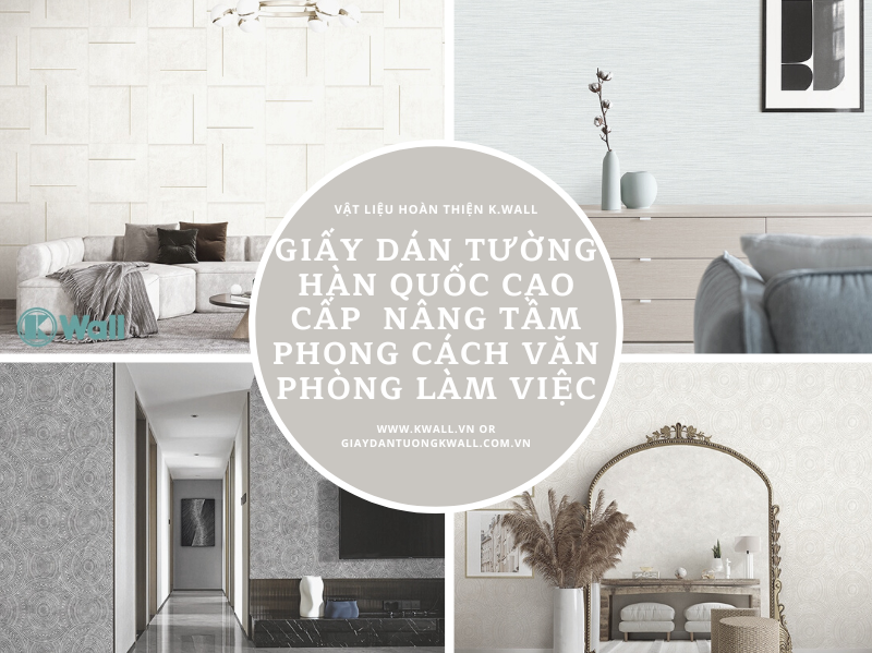 Giấy dán tường Hàn Quốc cho văn phòng làm việc