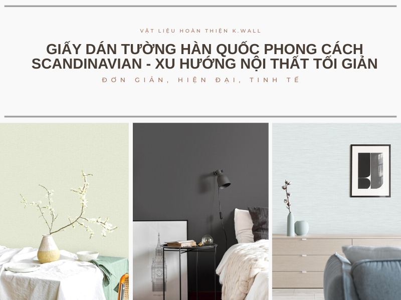 Giấy dán tường Hàn Quốc phong cách Scandinavian