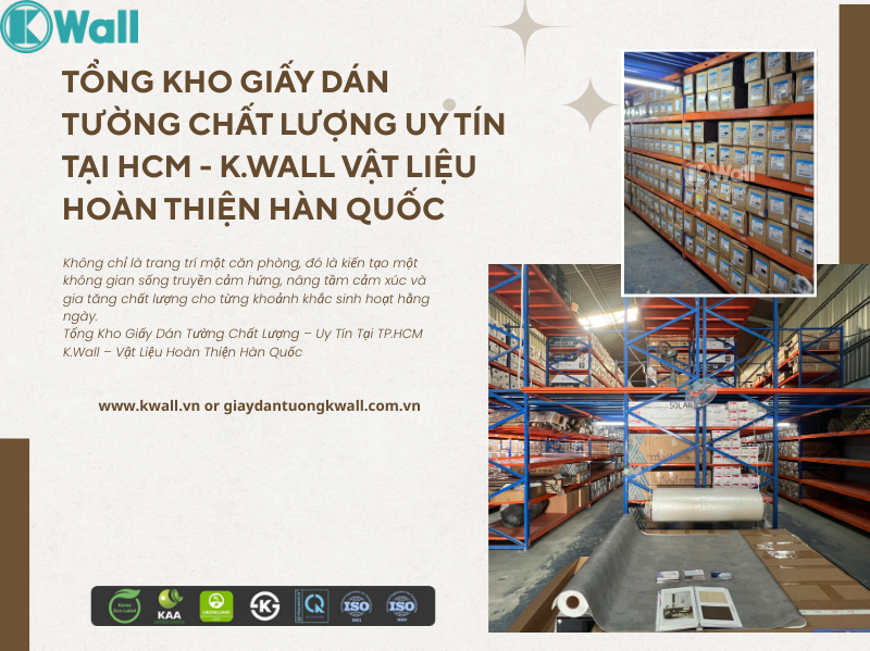 Tổng kho giấy dán tường chất lượng uy tín tại HCM