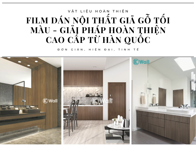 Film dán nội thất giả gỗ tối màu