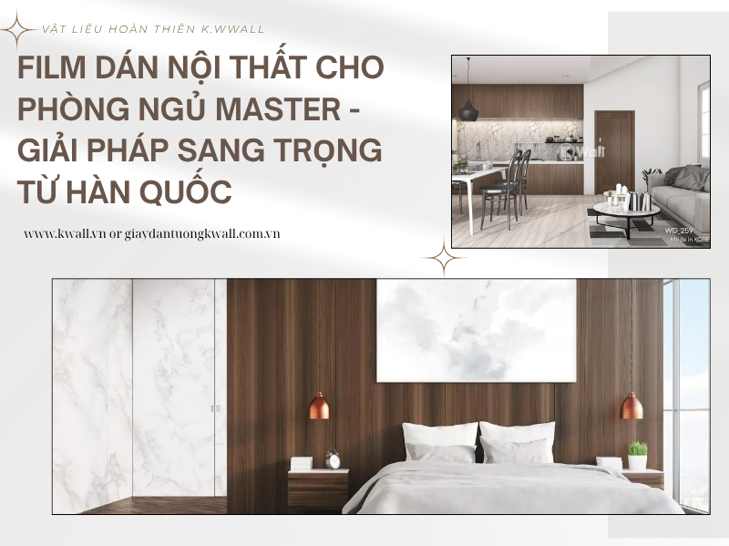 Film dán nội thất cho phòng ngủ master