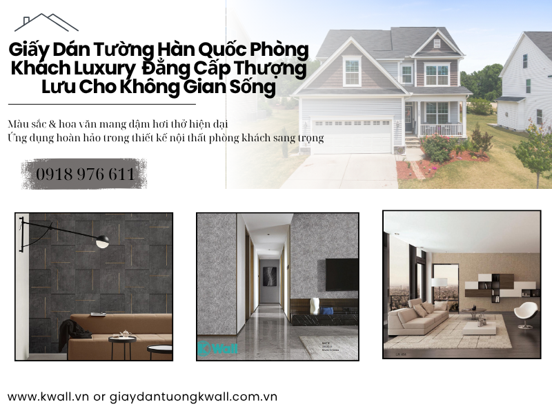 Giấy dán tường Hàn Quốc phòng khách luxury